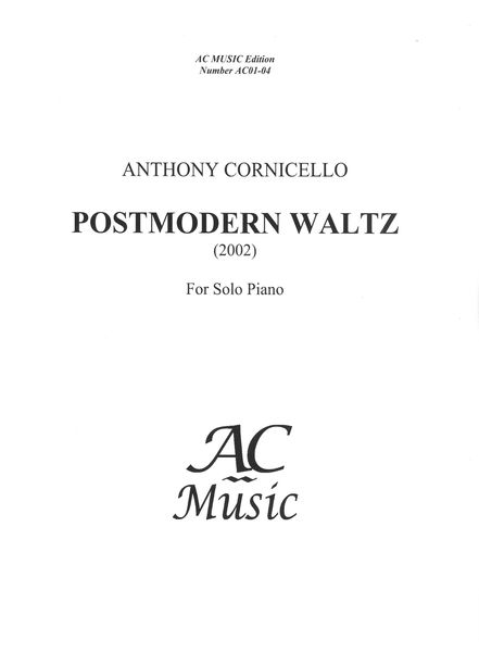 Postmodern Waltz : For Solo Piano (2002).