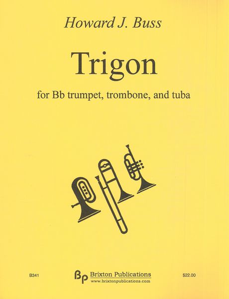 Trigon : For Trumpet, Trombone and Tuba (1989, Rev. 2021).