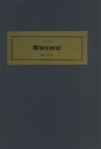 Shine : For Concert Band.