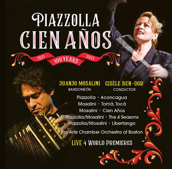 Piazzolla Cien Años. [CD]