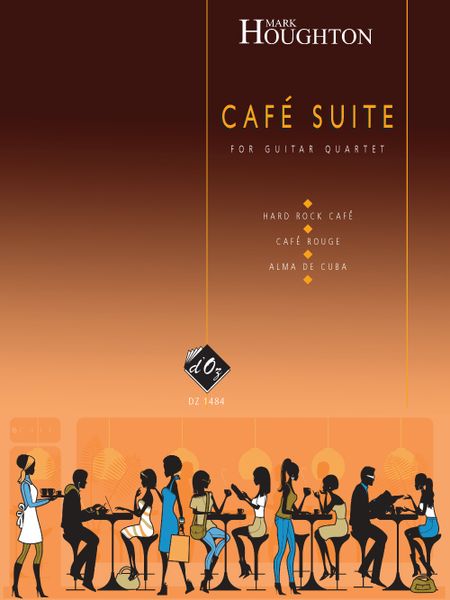 Café Suite : For Guitar Quartet.