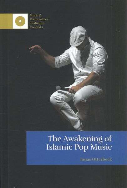 Awakening of Islamic Pop Music.