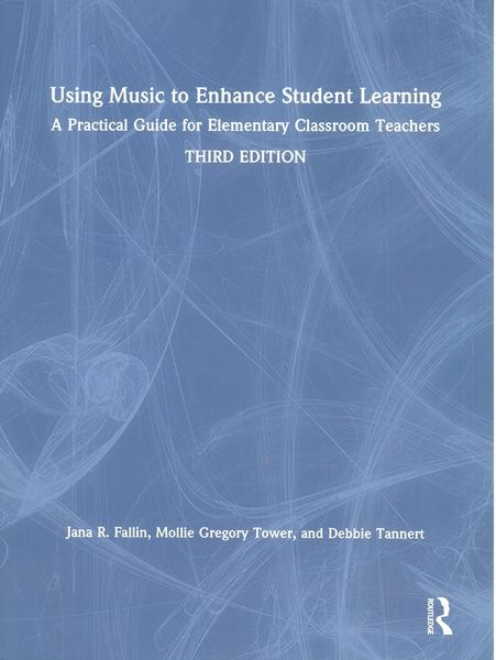 Using Music To Enhance Student Learning : A Practical Guide For Elementary Classroom Teachers.