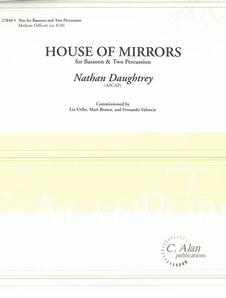 House of Mirrors : For Bassoon and Two Percussion.