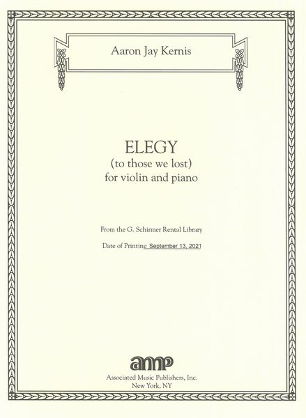 Elegy (To Those We Lost) : For Violin and Piano.