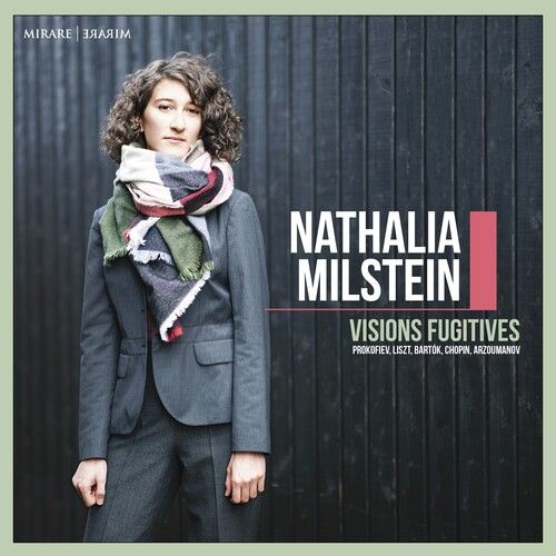 Visions Fugitives / Nathalia Milstein, Piano.