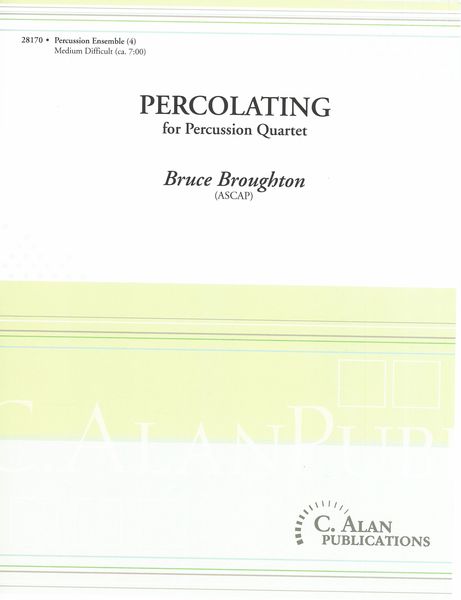 Percolating : For Percussion Quartet.