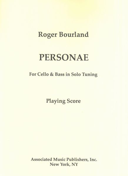 Personae : For Cello and Bass In Solo Tuning (1981).