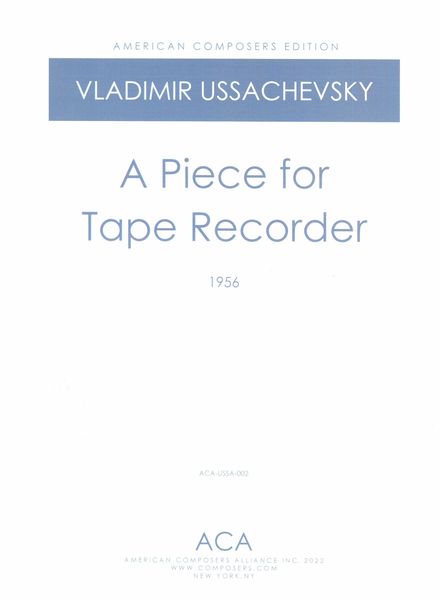 Piece For Tape Recorder (1956).