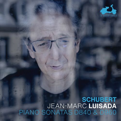 Piano Sonatas D840 and D960 / Jean-Marc Luisada, Piano.