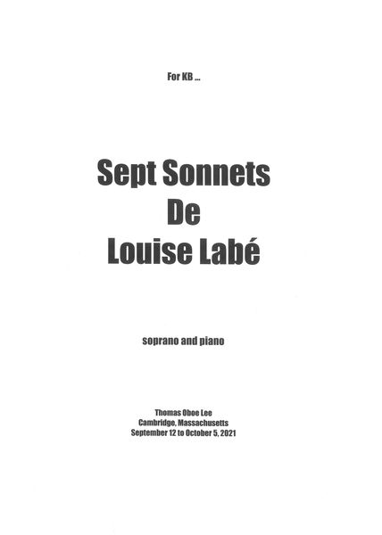 Sept Sonnets De Louise Labé : For Soprano and Piano (2021) [Download].