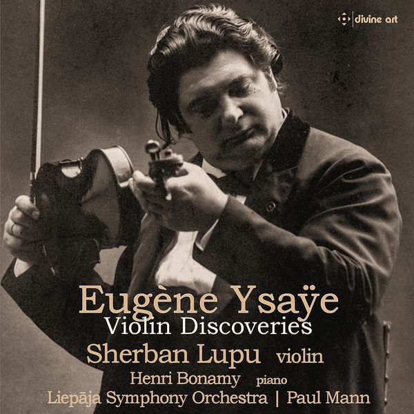 Violin Discoveries / Sherban Lupu, Violin.