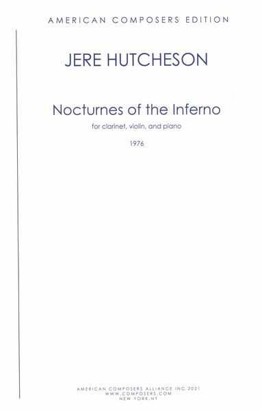 Nocturnes of The Inferno : For Clarinet, Violin & Piano.