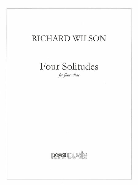 Four Solitudes : For Flute Alone (2020).