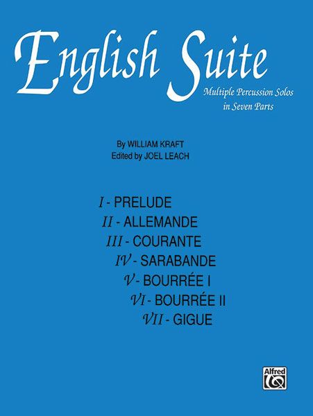 English Suite (7 Movements) : For Multiple Percussion.