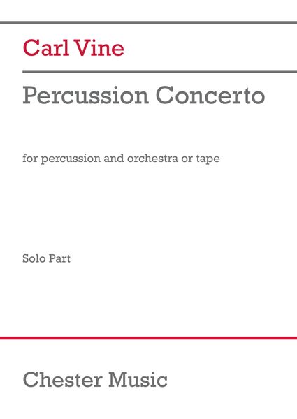 Percussion Concerto : For Solo Percussionist With Orchestra Or Tape.