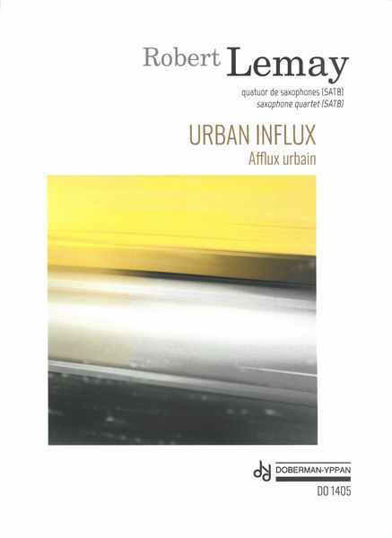 Urban Influx : For Saxophone Quartet (SATB).