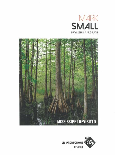 Mississippi Revisted : For Solo Guitar.