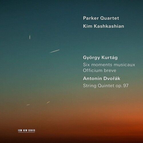 György Kurtág - Moments Musicaux Op.44; Dvorak: String Quintet, Op. 97.