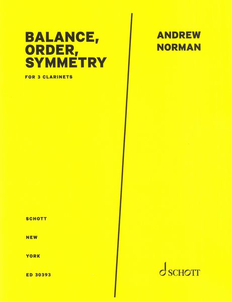 Balance, Order, Symmetry : For 3 Clarinets.