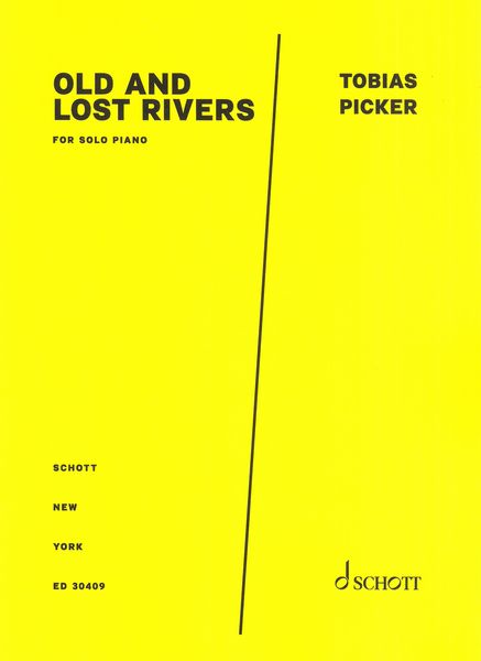 Old and Lost Rivers : For Solo Piano (1986).