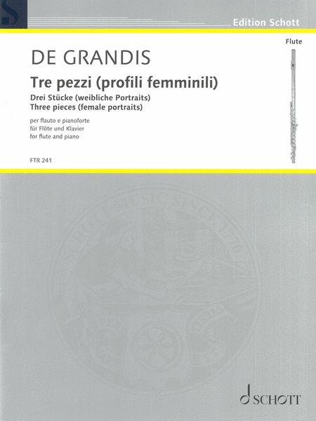 Tre Pezzi (Profili Femminili) : Per Flauto E Pianoforte (2000).