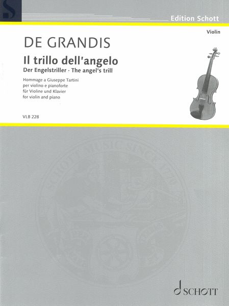 Trillo Dell'angelo = The Angel's Trill - Hommage A Giuseppe Tartini : For Violin and Piano (1995).