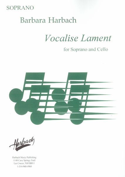 Vocalise Lament : For Soprano and Cello.