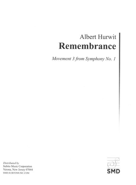 Remembrance -Movement 3 From Symphony No. 1 : For Orchestra.