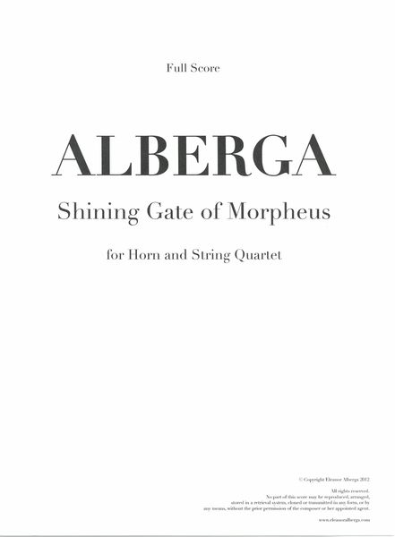 Shining Gate of Morpheus : For Horn and String Quartet (2012).