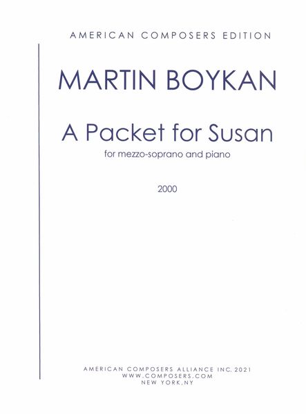 Packet For Susan : For Mezzo-Soprano and Piano (2000).