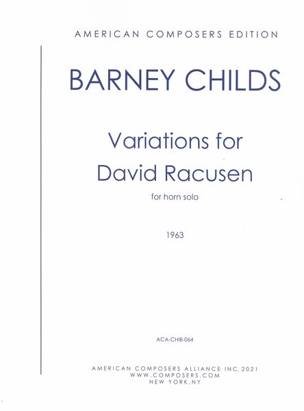 Variations For David Racusen : For Horn Solo (1963).