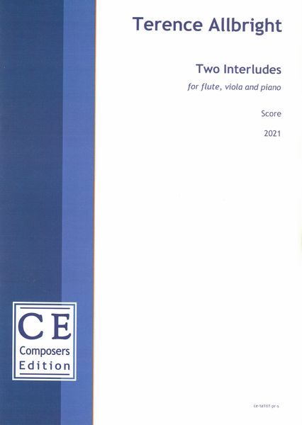 Two Interludes : For Flute, Viola and Piano.