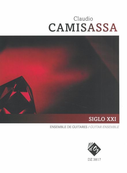 Siglo XXI : For Guitar Ensemble.