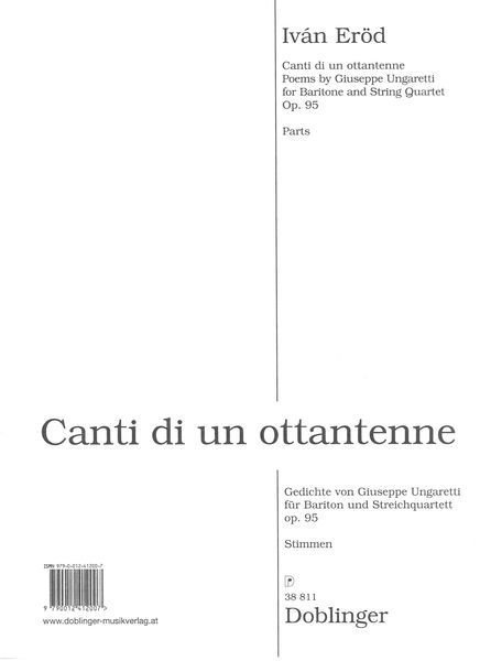 Canti Di Un Ottantenne, Op. 95 : For Baritone and String Quartet.