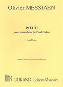 Piece Pour le Tombeau De Paul Dukas : For Piano (1936).