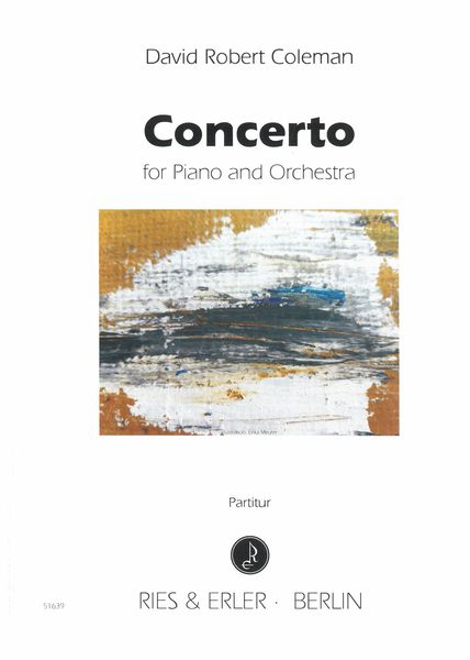 Concerto : For Piano and Orchestra.