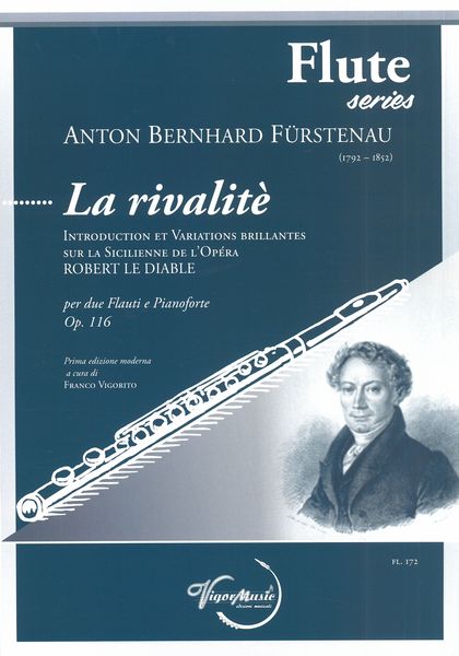 Rivalitè, Op. 116 : Per Due Flauti E Pianoforte / edited by Franco Vigorito.