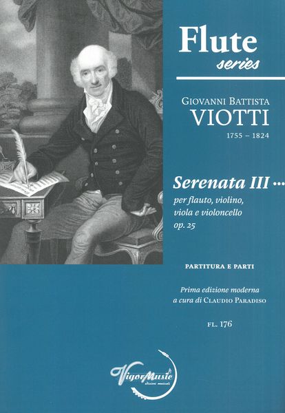 Serenata III, Op. 25 : Per Flauto, Violino, Viola E Violoncello / edited by Claudio Paradiso.
