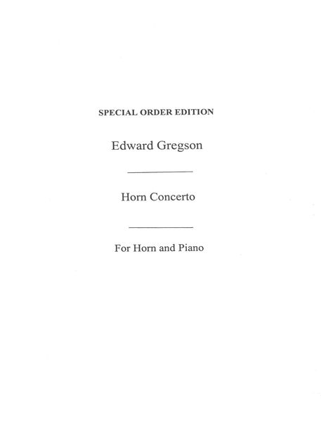 Horn Concerto / arranged For Horn and Piano by The Composer.