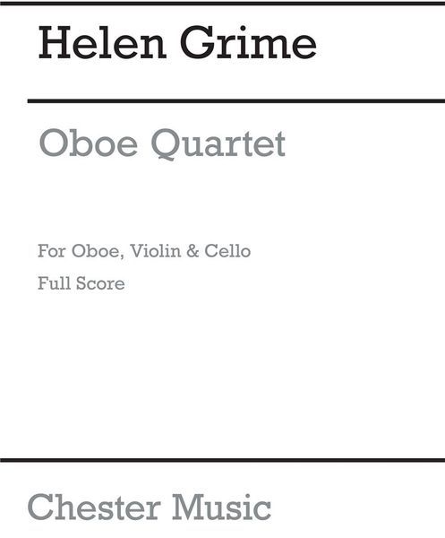 Oboe Quartet : For Oboe, Violin, Viola and Cello (2011).