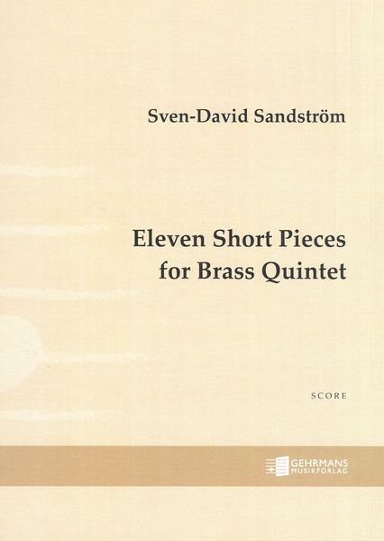 Eleven Short Pieces : For Brass Quintet (2018).