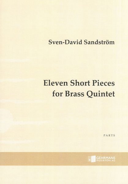 Eleven Short Pieces : For Brass Quintet (2018).