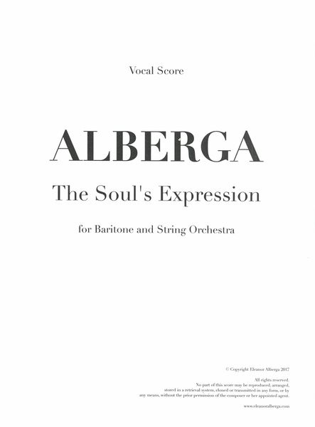 The Soul's Expression : For Baritone and String Orchestra (2017).