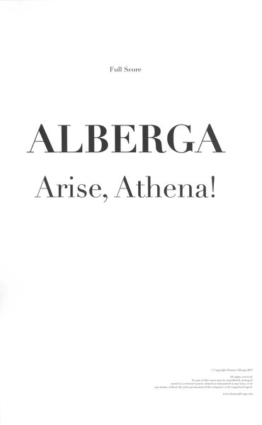 Arise, Athena! : For Choir and Orchestra (2015).