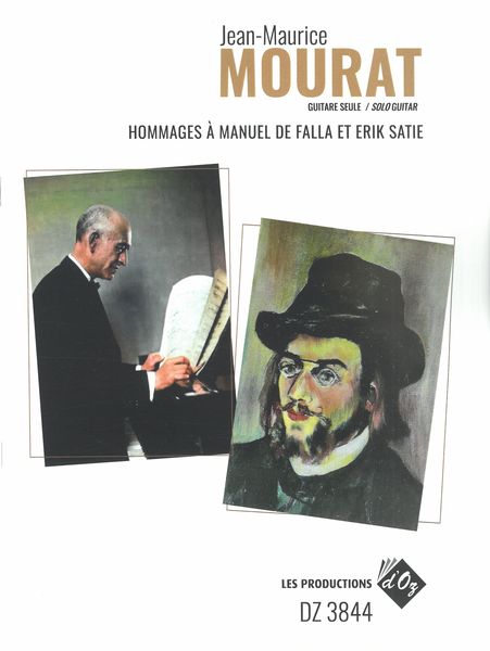 Hommages A Manuel Da Falla et Erik Satie : For Solo Guitar.