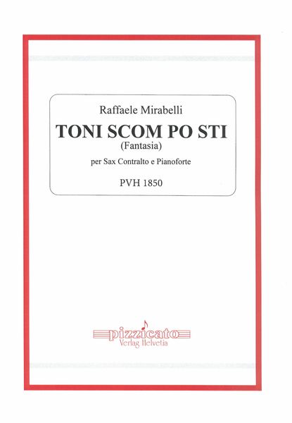 Toni Scom Po Sti (Fantasia) : Per Sax Contralto E Pianoforte.