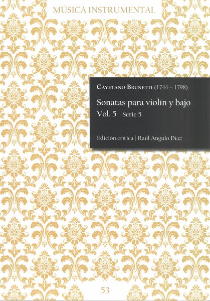 Sonatas Para Violín Y Bajo, Vol. 5 / edited by Raúl Angulo Díaz.
