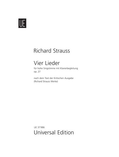 Vier Lieder, Op. 27 : Für Hohe Singstimme Mit Klavierbegleitung.