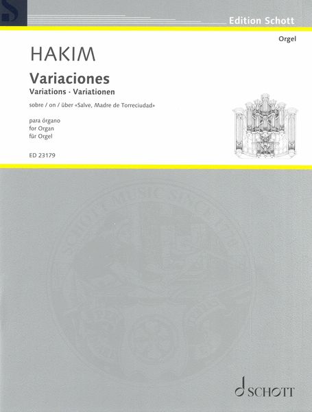 Variaciones On Salve, Madre De Torreciudad : For Organ.